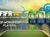 FIFA Ultimate Team 14: Top 40 Players at the FUT World Cup Announced